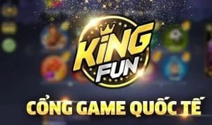 Hướng dẫn tải và đăng ký tài khoản tại King Fun
